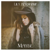 Lily Kershaw - Maybe